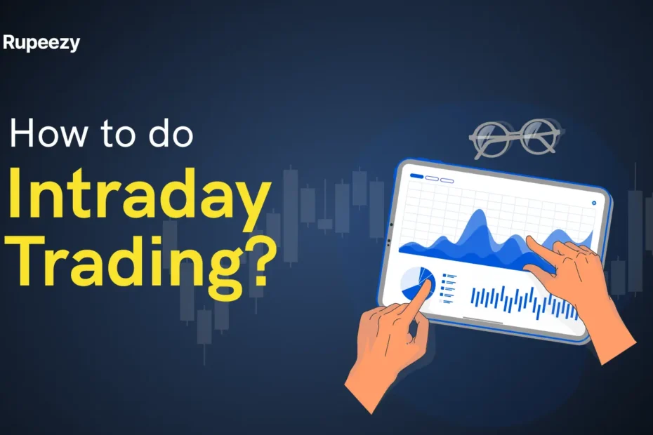 Profitable Intraday Trading: Top Strategies & Tips